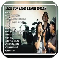 Lagu Pop Band Tahun 2000an