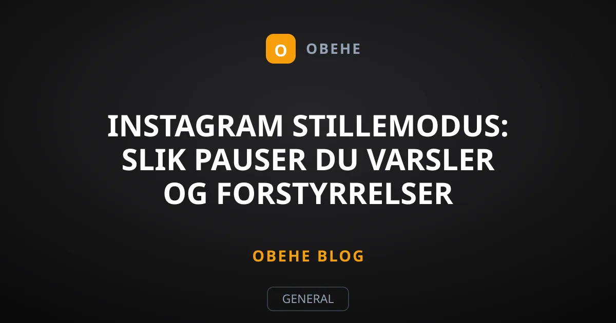 Instagram stillemodus: Slik pauser du varsler og forstyrrelser